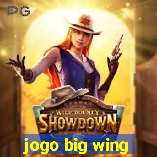 jogo big wing