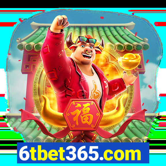 6tbet365.com