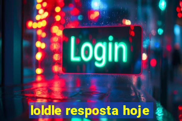 loldle resposta hoje