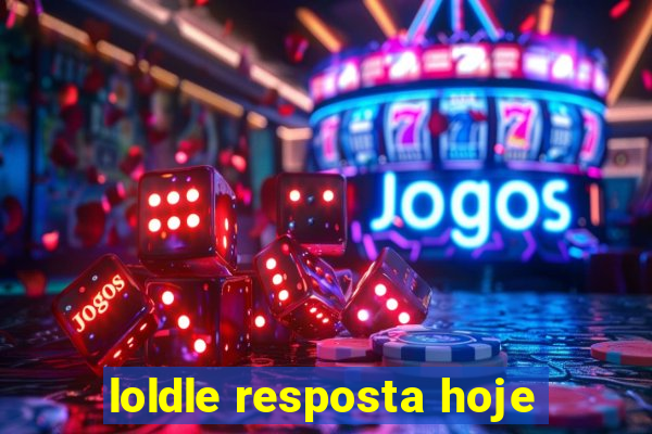 loldle resposta hoje