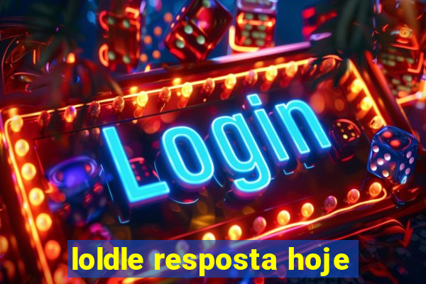 loldle resposta hoje