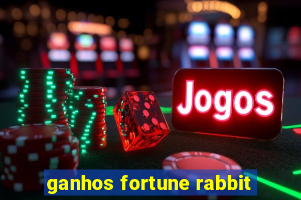 ganhos fortune rabbit