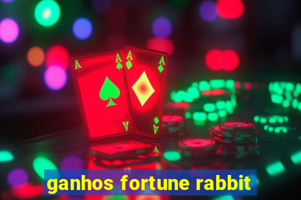 ganhos fortune rabbit