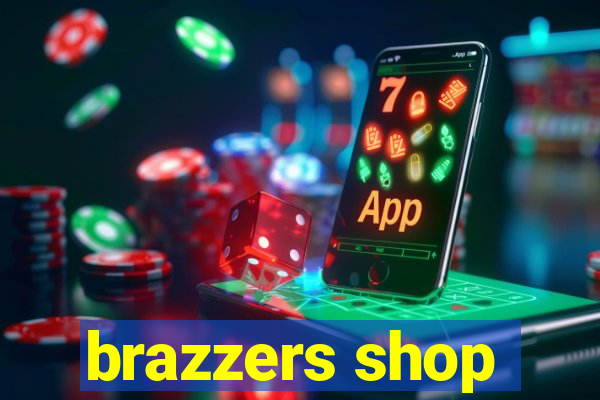 brazzers shop