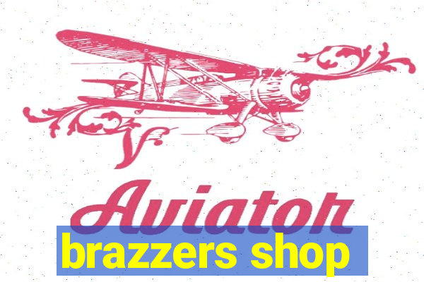 brazzers shop