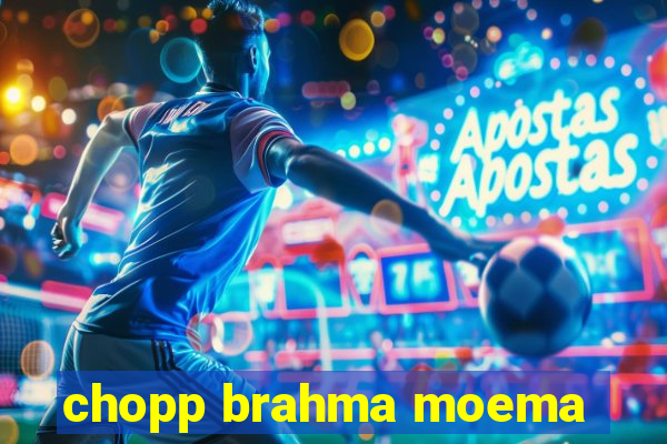 chopp brahma moema