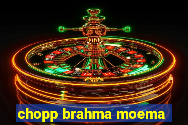 chopp brahma moema