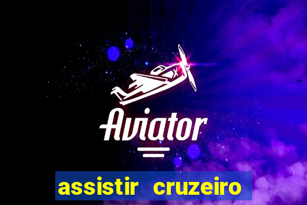 assistir cruzeiro das loucas