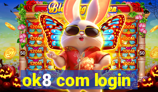 ok8 com login