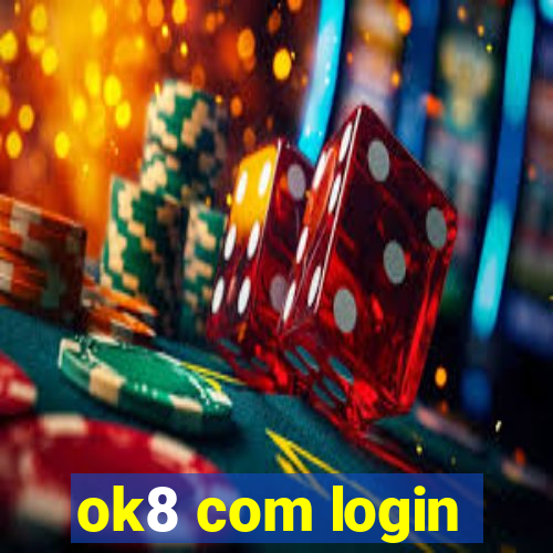 ok8 com login