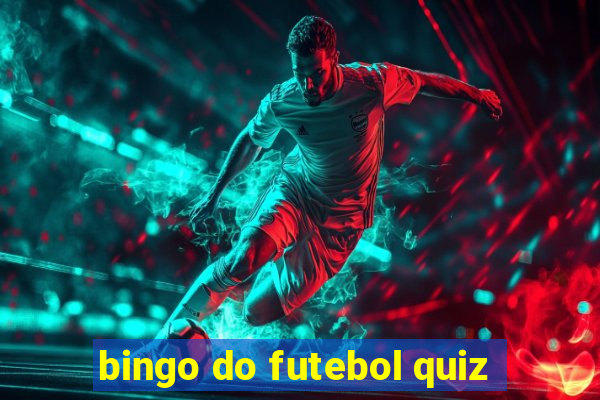 bingo do futebol quiz