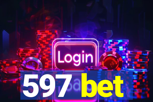 597 bet