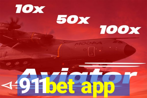 911bet app