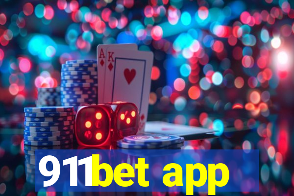 911bet app