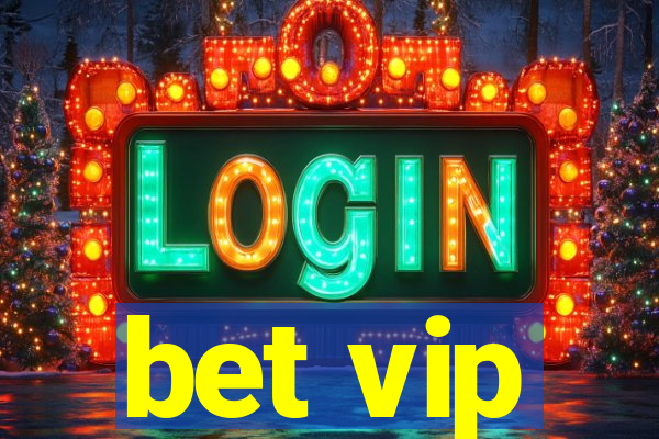 bet vip