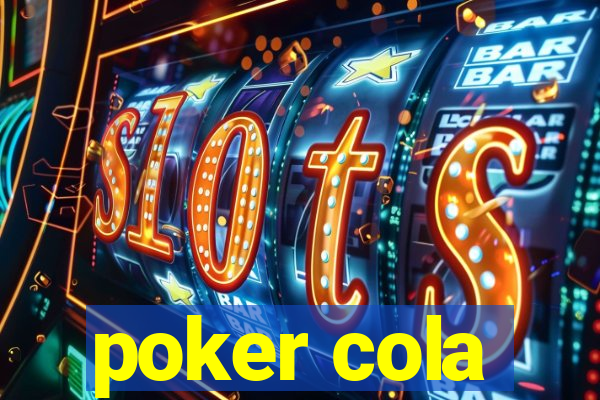 poker cola