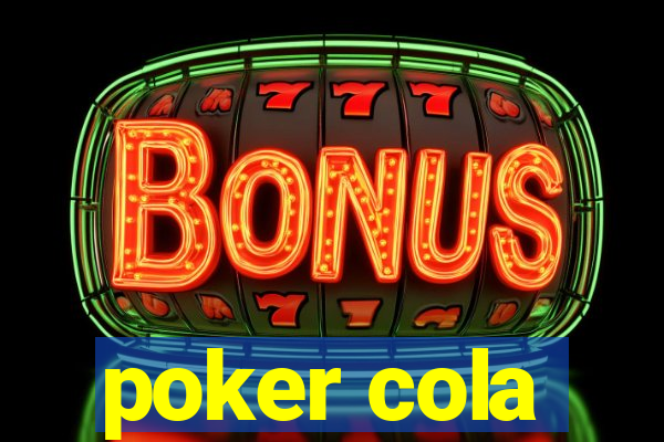 poker cola