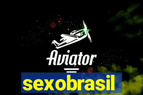 sexobrasil