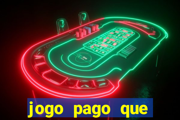 jogo pago que ganha dinheiro