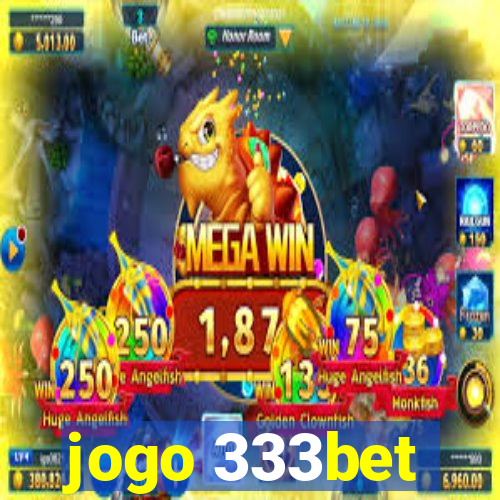 jogo 333bet