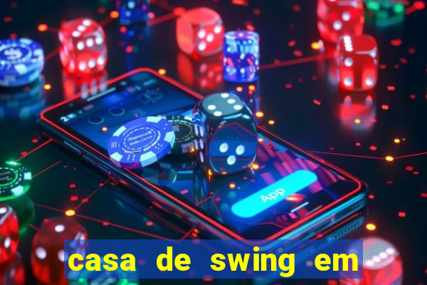 casa de swing em foz do igua莽u