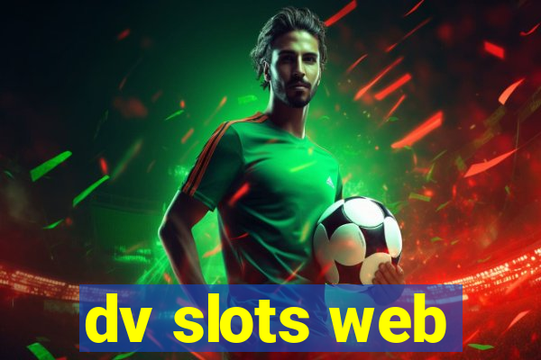 dv slots web