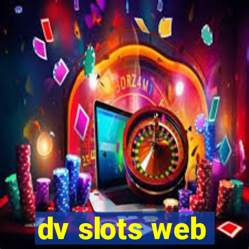 dv slots web