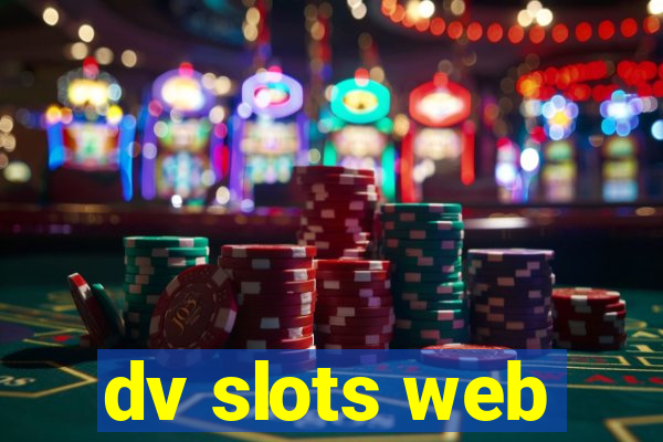 dv slots web