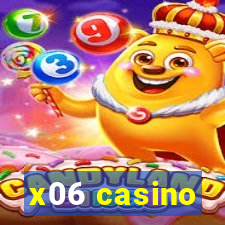 x06 casino