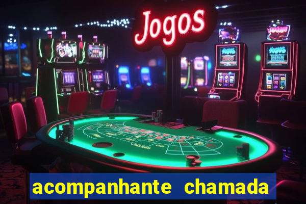 acompanhante chamada de video