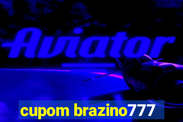 cupom brazino777