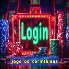 jogo do corinthians multi canais