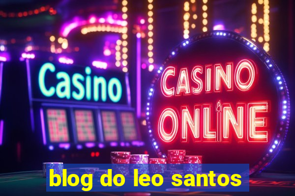 blog do leo santos