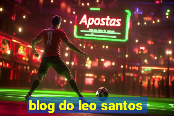 blog do leo santos