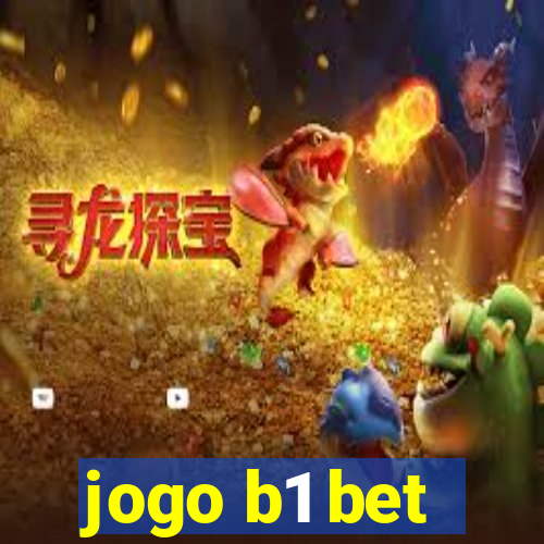 jogo b1 bet