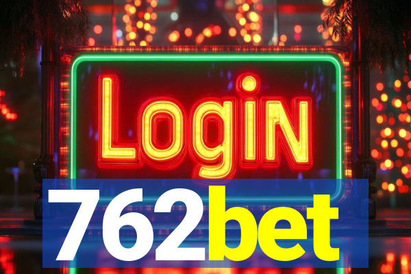 762bet