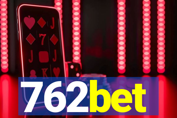 762bet