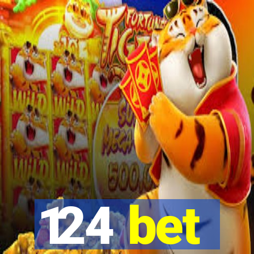 124 bet