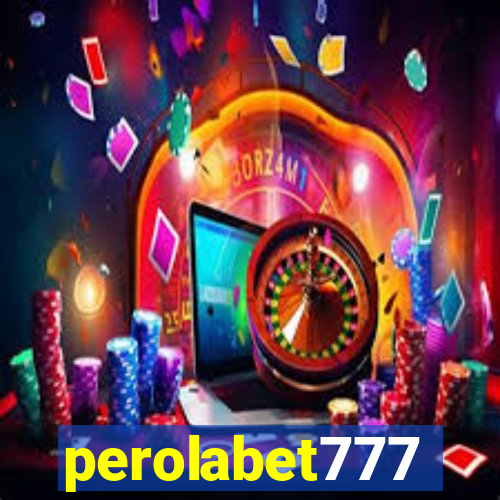 perolabet777