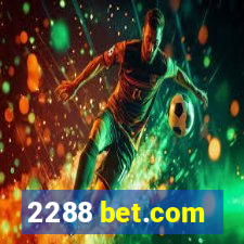 2288 bet.com