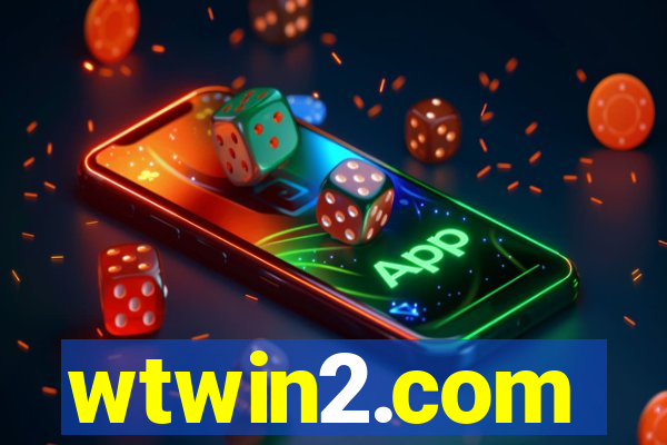 wtwin2.com