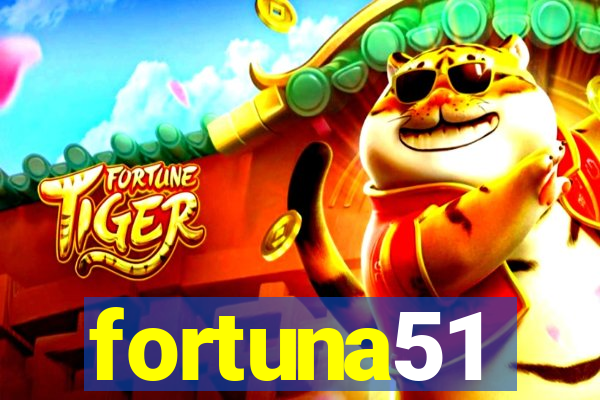 fortuna51