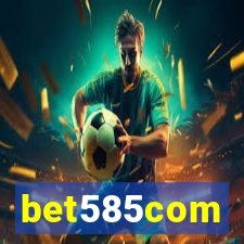 bet585com