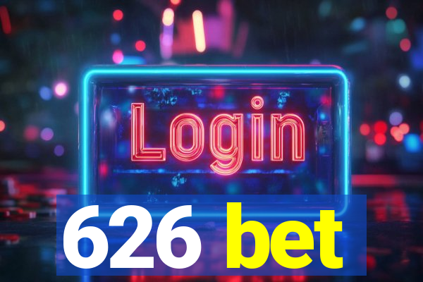 626 bet