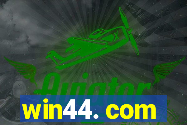 win44. com