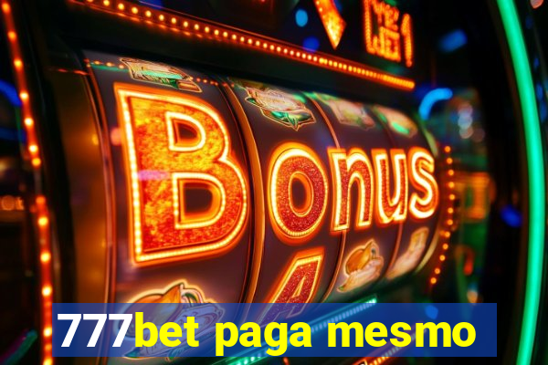 777bet paga mesmo