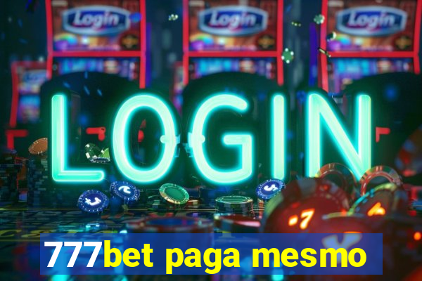 777bet paga mesmo