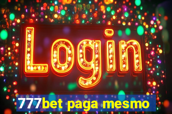 777bet paga mesmo