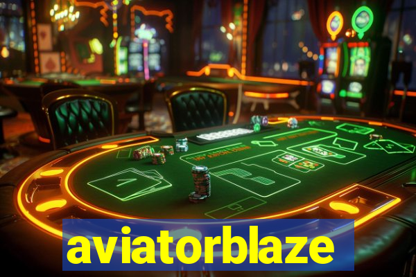 aviatorblaze