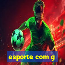 esporte com g